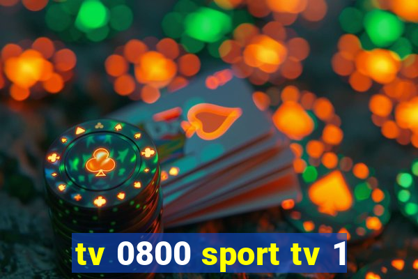 tv 0800 sport tv 1